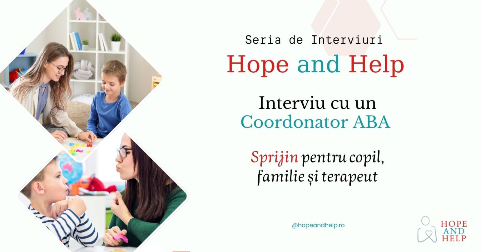 Interviu cu un Coordonator ABA – Sprijin pentru copil, familie și terapeuți